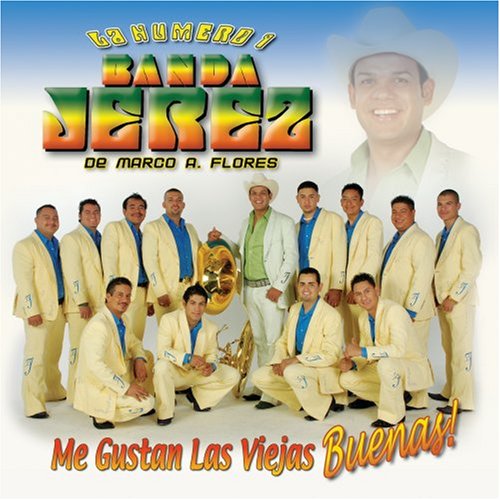 Banda Jerez - Banda y norte&ntilde;o - Zortam Music