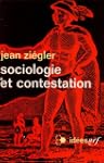 Sociologie et contestation