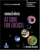 A2 Core Mathematics for Edexcel (A Level Maths)