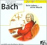 Produkt-Bild: J. S. Bach: Sein Leben - Seine Musik