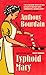 Books : Typhoid Mary