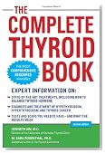 The Complete Thyroid Book, Second Edition