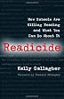 Readicide: How Schools Are Killing Reading and What You Can Do About It