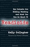 Readicide: How Schools Are Killing Reading and What You Can Do About It