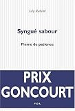 Syngu� Sabour : La pierre de patience - Prix Goncourt 2008