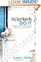 Holy Spirit Made Me Do It: A Christian's Guide to Spiritual Etiquette