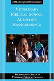 Veterinary Medical School Admission Requirements (Veterinary Medical School Admission Requirements in the United States and Canada)