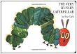 The Very Hungry Caterpillar
