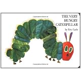 The Very Hungry Caterpillar ~ Eric Carle