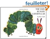 The Very Hungry Caterpillar