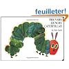 The Very Hungry Caterpillar