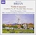 Brian: Violin Concerto / Symphony, No. 18 / The Jolly Miller Overture