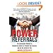 Power Referrals: The Ambassador Method for Empowering Others to Promote Your Business and Do the Selling for You