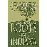 roots in indiana