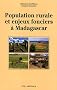 Population rurale et enjeux fonciers � Madagascar