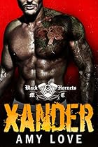 Xander: Black Hornets MC Xander: Black Hornets MC
