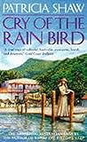 Cry of the rain bird