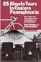 25 Bicycle Tours in Eastern Pennsylvania