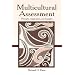 Multicultural Assessment: Principles, Applications, and Examples