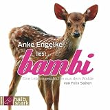 Anke Engelke �Bambi: Eine Lebensgeschichte aus dem Walde� bestellen bei Amazon.de