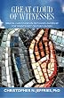 Great Cloud of Witnesses: Biblical Case Studies in Faith and Leadership for Twenty-First Century Leaders