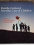 Family-Centered Nursing Care of Children