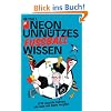 Unn�tzes Wissen Fu�ball: 1374 skurrile Fakten, die man nie mehr vergisst