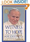 Witness to Hope: The Biography of Pope John Paul II