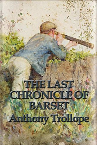 The Last Chronicle of Barset (Start Publishing)