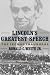 Lincoln's Greatest Speech: The Second Inaugural (Unbound)