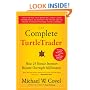 The Complete TurtleTrader: How 23 Novice Investors Became Overnight Millionaires