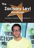 The Zachary Levi Handbook - Everything you need to know about Zachary Levi