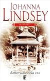 Amar una sola vez. Saga Malory I (B de Books) (Zeta)