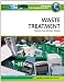 Waste Treatment: Reducing Global Waste (Green Technology)