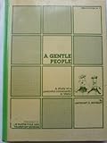 A gentle people : a study of a peaceful community in Ulster