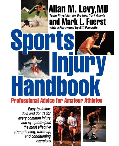 Sports Injury Handbook: Professional Advice for Amateur Athletes, by Allan  M. Levy