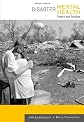 Disaster Mental Health: Theory and Practice