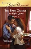 The Baby Gamble (Harlequin Superromance)