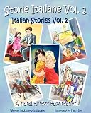 Storie Italiane Volume 2 - Italian Stories Volume 2: a parallel text easy reader (Italian Edition)