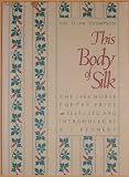 This Body of Silk. The 1986 Morse Poetry Prize