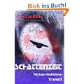 Schattenzeit: Transit (Lit.Limbus. Geschichten aus der literarischen Vorh�lle)