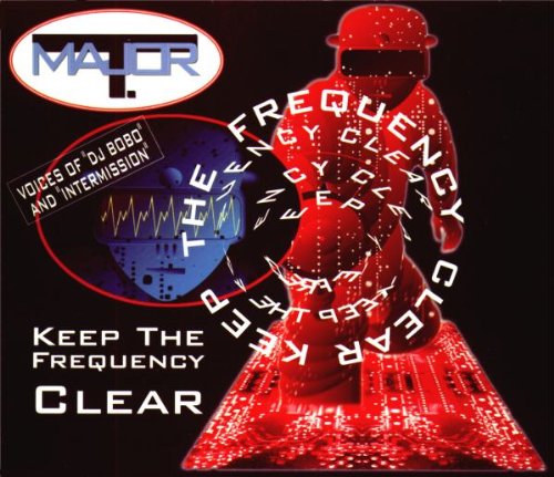Major t - Keep The Frequency Clear (Sing - Zortam Music
