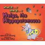 Helga, the Hippopotamouse