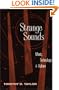 Strange Sounds: Music, Technology and Culture