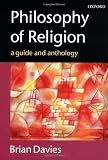 Philosophy of Religion: A Guide and Anthology