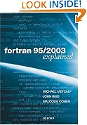 Fortran 95/2003 Explained (Numerical Mathematics and Scientific Computation)