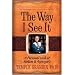 The Way I See It: A Personal Look at Autism and Asperger's