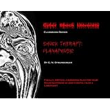 Shock Therapy: Planaphobic (At Last Writing a Business Plan for Your Haunted House or Halloween Event Is Less Painful Than a Lobotomy)