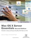 Apple Training Series: Mac OS X Server Essentials (Visual QuickStart Guides)