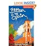 Bitten by Spain